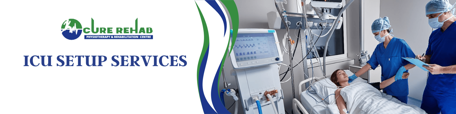 ICU Setup at Cure Multispeciality Rehab