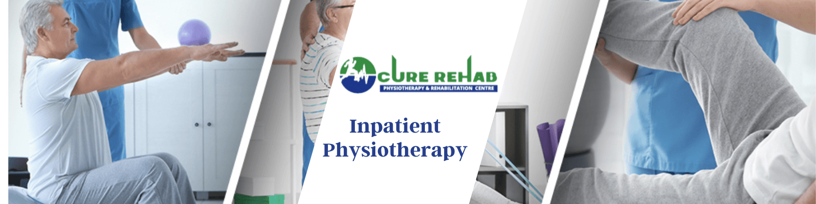 Inpatient Physiotherapy at Cure Multispeciality Rehab